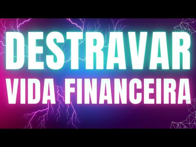 OUÇA HOJE ! BARRAS DE ACCESS - DESTRAVA TUDO ! DESTRAVAR VIDA FINANCEIRA - PROSPERIDADE