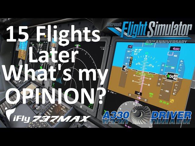 So... after 15 flights, what IS MY OPINION of the iFly 737 MAX? | Real 737 Pilot