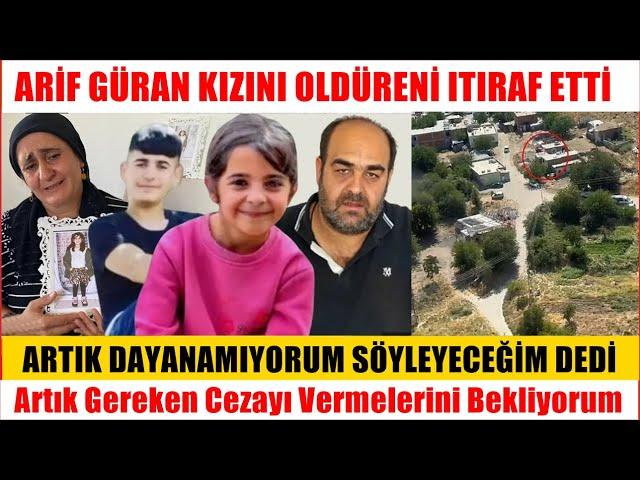 ARİF GÜRAN DAYANAMIYORUM DEDİ KATILI AÇIKLADI