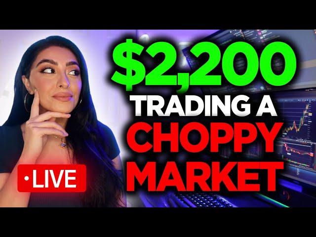 HOW I MADE $2,200 TRADING A CHOPPY MARKET - TIPS ON TRADING IN A RANGE #daytrading #stockmarket