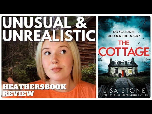 The Cottage by Lisa Stone - Thriller Book Review and Chat