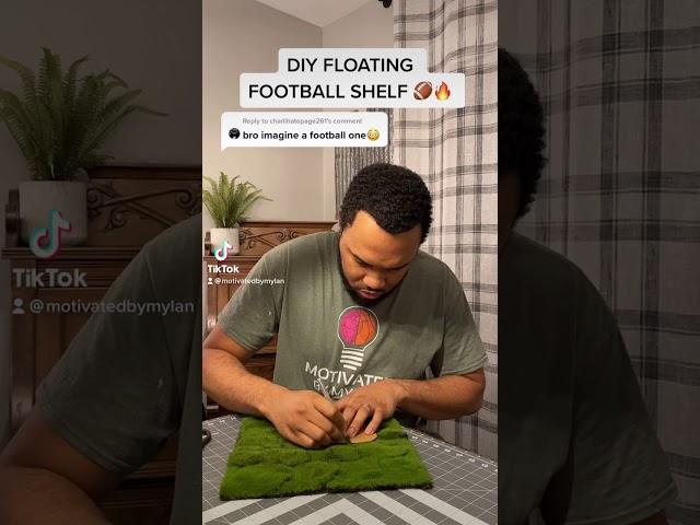 DIY Floating Football Shelf | Motivated By Mylan | TikTok