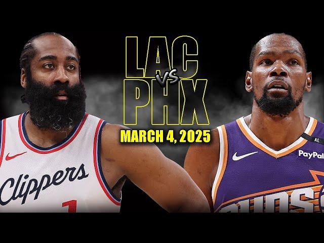 Los Angeles Clippers vs Phoenix Suns Full Game Highlights - March 4, 2025 | NBA Regular Season