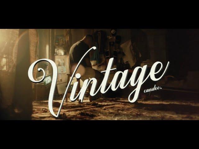 Candee - Vintage (Official Music Video)