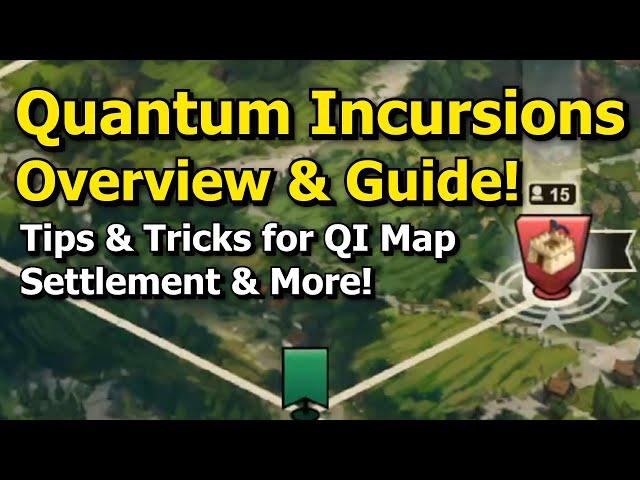 Forge of Empires: Quantum Incursions Overview & Guide! Tips & Tricks for QI Map, Settlement & More!