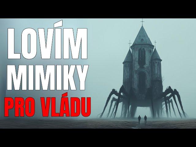 Lovím mimiky pro vládu - Creepypasta [CZ] Feat.@DarkSensey