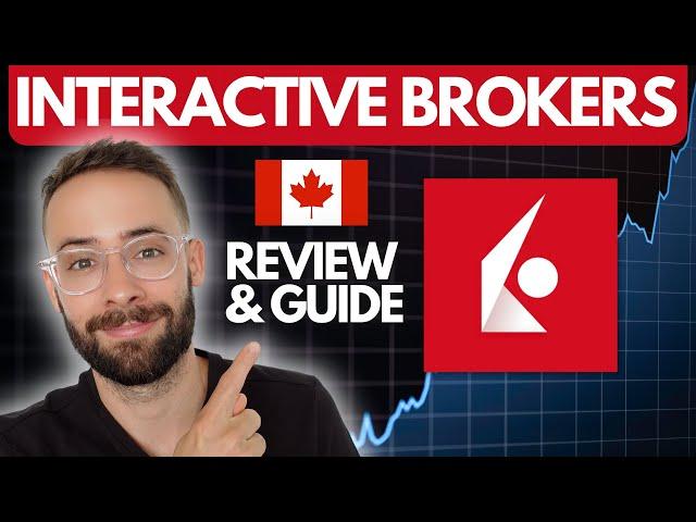 The BEST Stock Brokerage in Canada?? [IBKR Review]