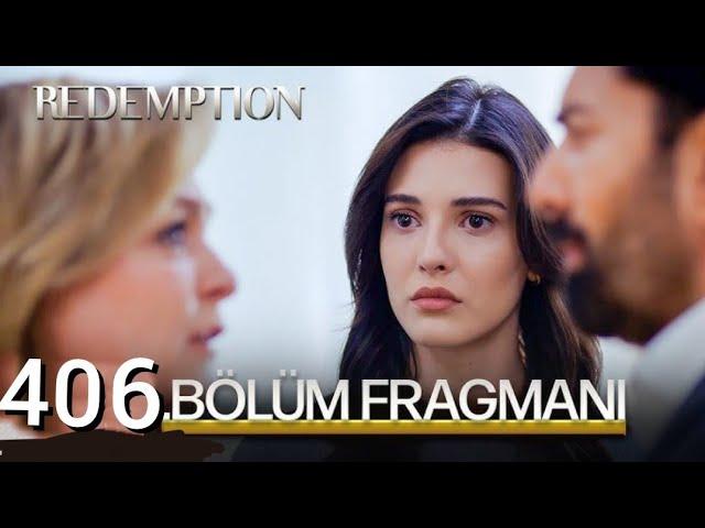 Esaret 406.Bölüm Fragmanı Redemption Episode 406 Promo