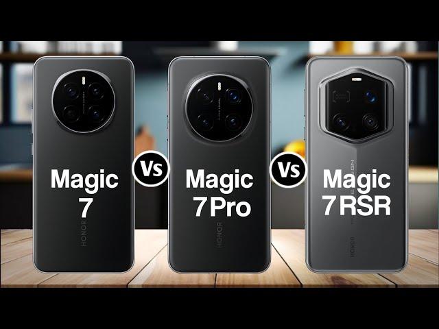 Honor Magic 7 Vs Honor Magic 7 Pro Vs Honor Magic 7 RSR Porsche Design