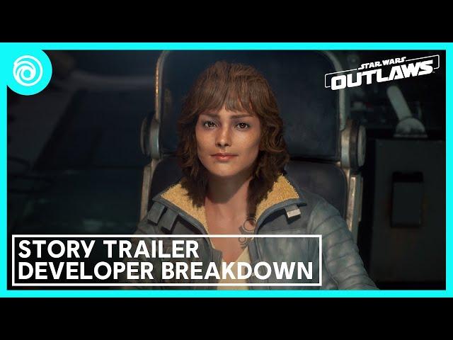 Star Wars Outlaws: Story Trailer Developer Breakdown