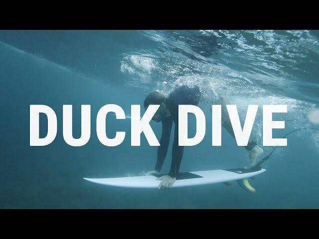 How to Duck Dive | Surfing Tutorial to Pass the Break Efficiently