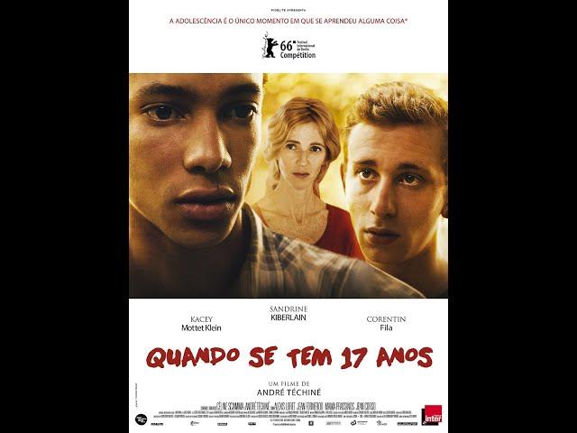 Quando Se Tem 17 Anos  - (Quand on a 17 ans) Filme Gay Completo Legendado PT-BR