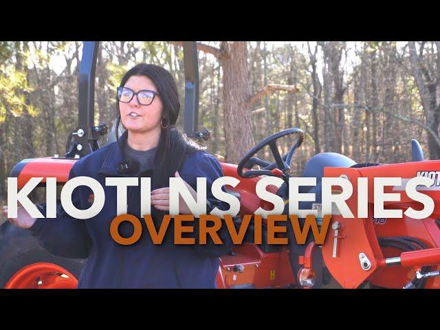 KIOTI NS Series Tractor | An Overview