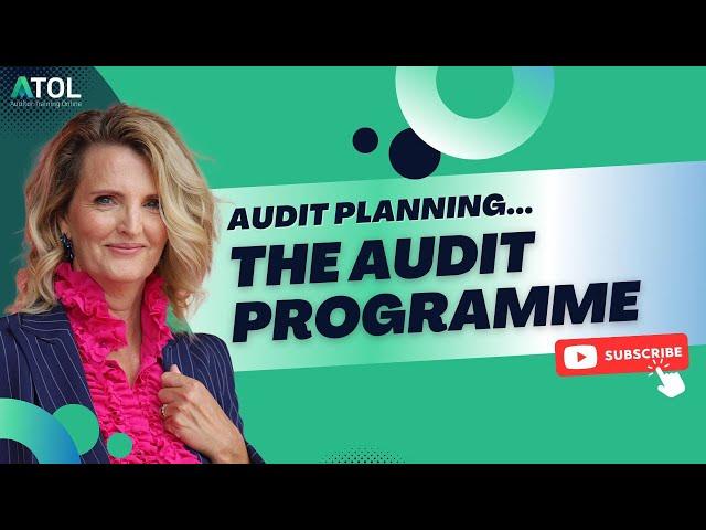 The Audit Programme | Internal Audits