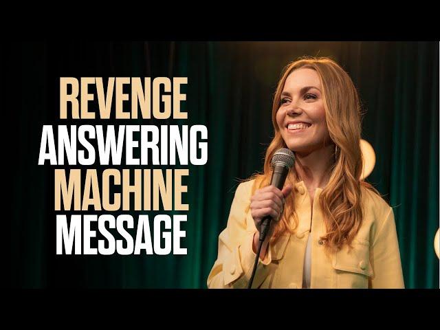 Revenge Answering Machine Message | Mark Your Territory