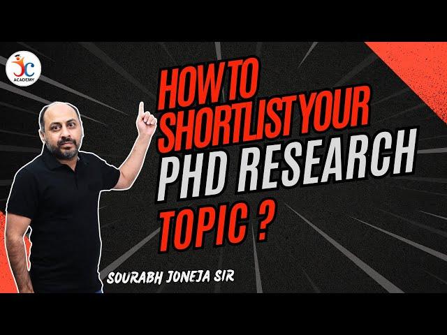 How to Shortlist your PhD Research Topic ? | UGC NET Management 2024 | Management by Joneja Sir