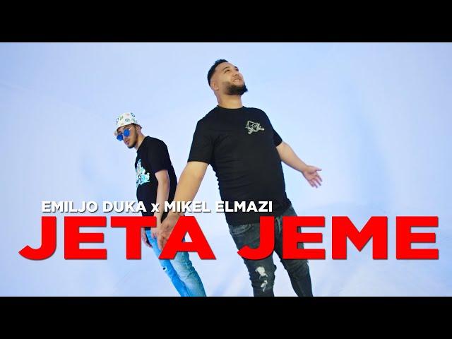 Emiljo Duka & Mikel Elmazi - Jeta Jeme