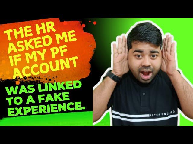 Is Your PF Account at Risk with a Fake Experience?