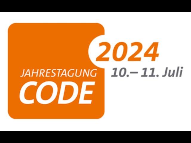 CODE-Jahrestagung 2024, 11.07.2024, Nachmittag des 2. Tages