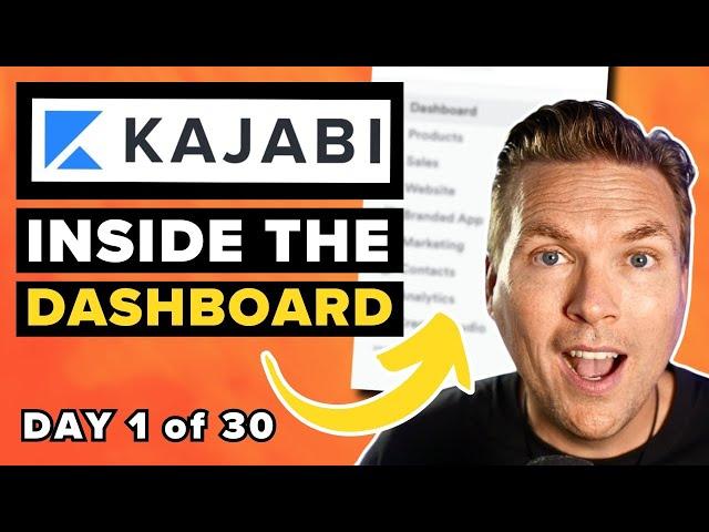 Inside the Kajabi Dashboard (Your First 30 Days on Kajabi Day 1 of 30)