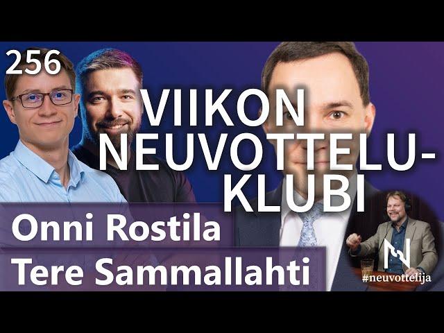 Tere Sammallahti Onni Rostila Viikon neuvotteluklubi #neuvottelija 256