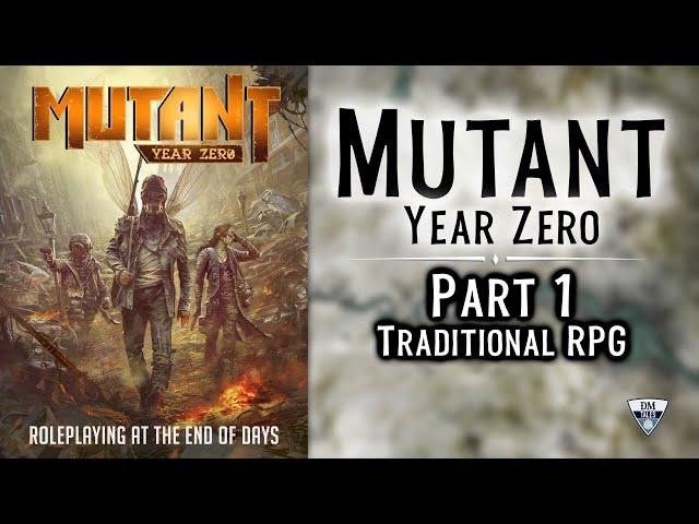 Mutant Year Zero, Traditional RPG