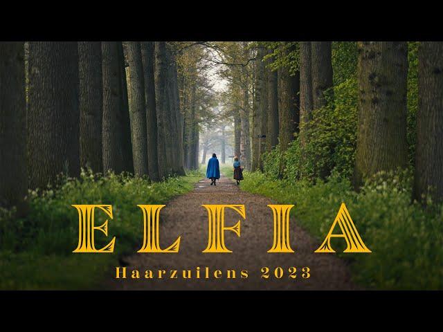 Elfia Haarzuilens 2023 - Aftermovie (saturday + sunday)