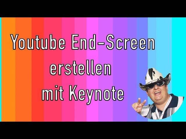 Animierte Youtube End Screen erstellen mit Keynote