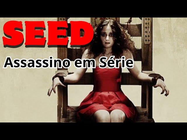 SEED: ASSASSINO EM SÉRIE / FILME DE TERROR | COMPLETO DUBLADO