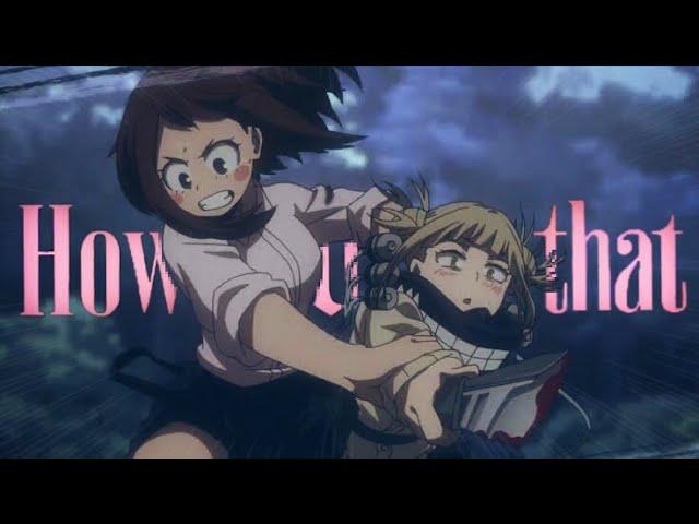 Boku No Hero Academia Girls [AMV] - How You Like That