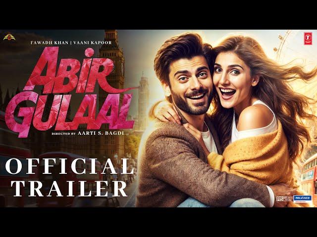 ABIR GULAL | 21 Interesting facts | Vaani kapoor | Fawad Khan | Vivek Agrawal | Avantika Hari