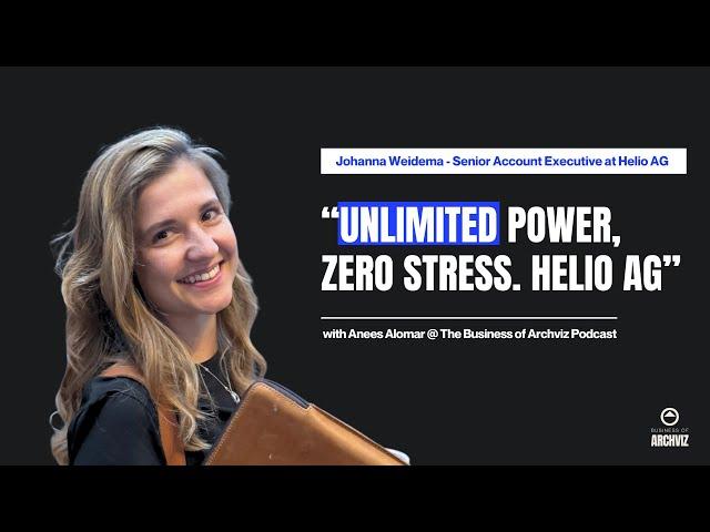 Episode 10: "Unlimited Power, Zero Stress: How Helio Supports Growing Archviz Studios."