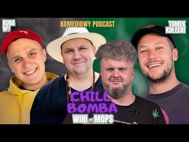 Najlepsza definicja fikoła - Wini, Mops, Tomek Kołecki, Kuba Wu | CHILL BOMBA (odc.10)