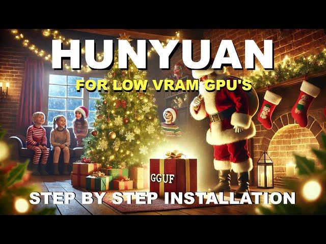 Hunyuan's GGUF Models Are a Game-Changer for Low VRAM GPUs! Step-by-Step Installation 