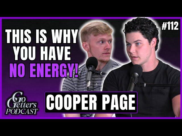 Cooper Page Reveals His Secrets to PEAK Mental Clarity, Boosting NATURAL Testosterone & Fat LOSS!