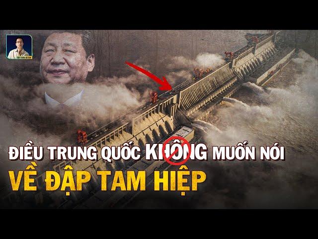 NHỮNG SỰ THẬT KHỦNG KHIẾP VỀ ĐẬP TAM HIỆP