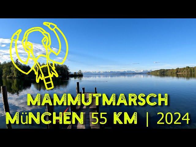 Mammutmarsch | München | 55km | 2024