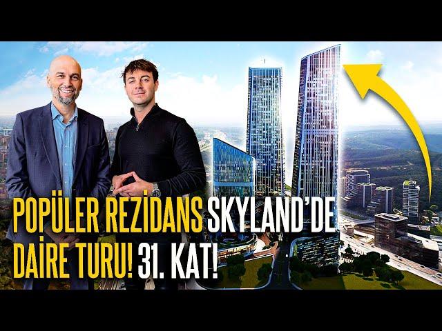 İstanbul'un Ünlü Rezidansı SKYLAND'de Lüks Daire Turu! (31.Kattayız)