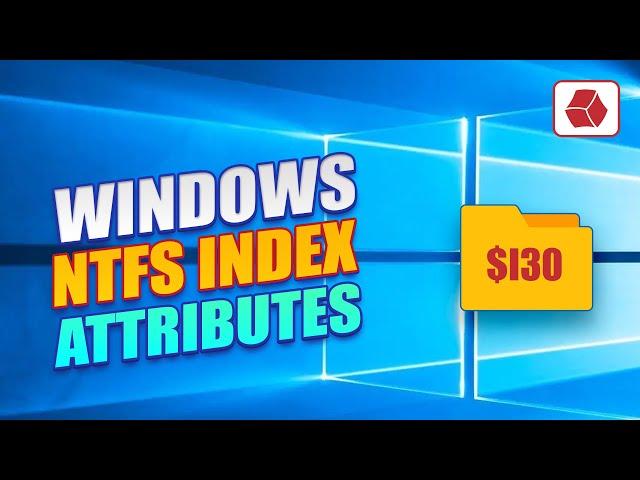 Windows NTFS Index Attributes ($I30 Files)