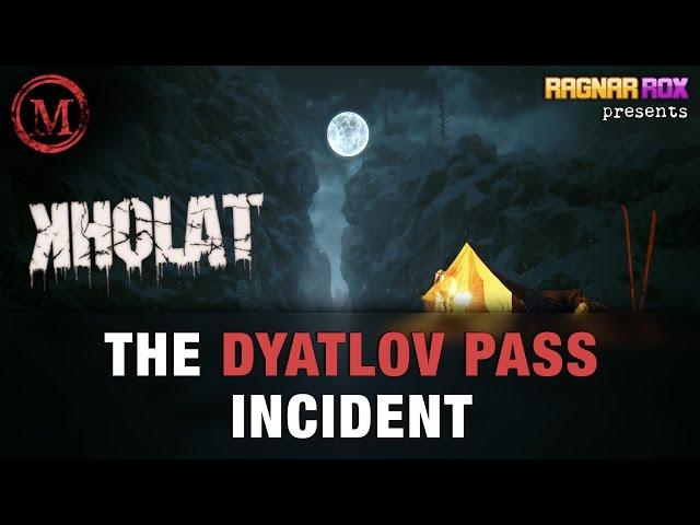 Kholat (The Dyatlov Pass Incident) - Monsters of the Week - RagnarRox