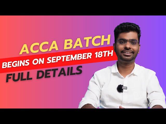 Arivupro ACCA Batch Begins on Sept 18th | Full Info & Exclusive Early Bird Special Offer | English