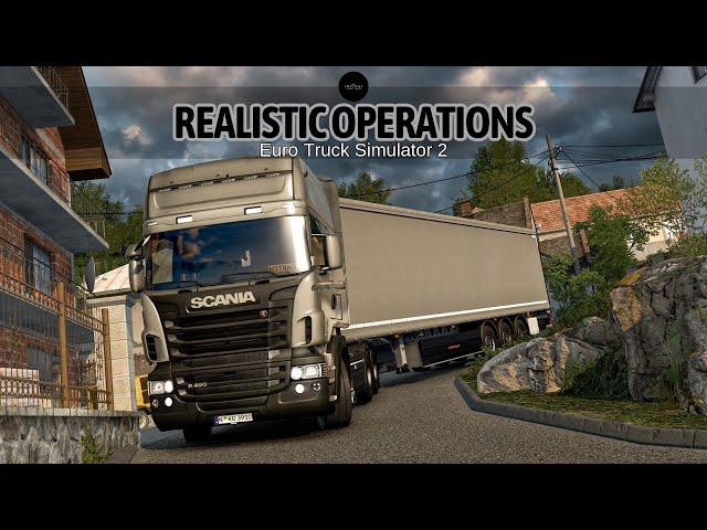 Realistic Operations-The Most Realistic Mods of Ets 2-Scania R490 V8. [Most Hidden Roads/1.50]