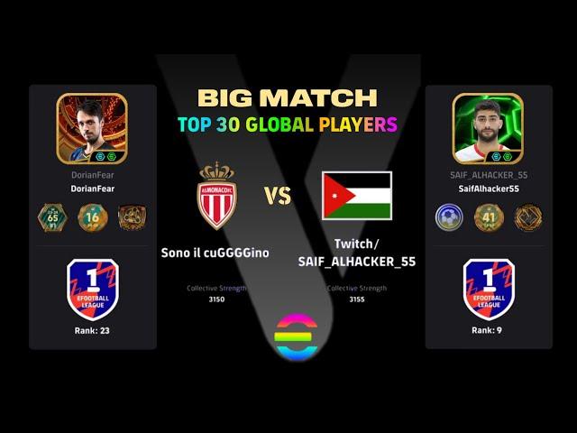 BIG MATCH | EFOOTBALL 2025 : DORIANFEAR (RANK 23) VS SAIF_ALHACKER55 (RANK 9) | EFOOTBALL LEAGUE