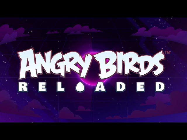 Mirror Worlds Theme - Angry Birds Reloaded OST