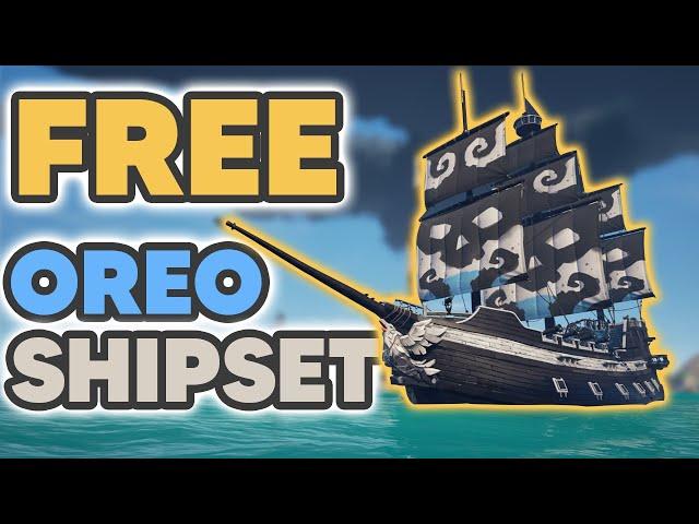 How to get the OREO Shipset in Sea of Thieves!