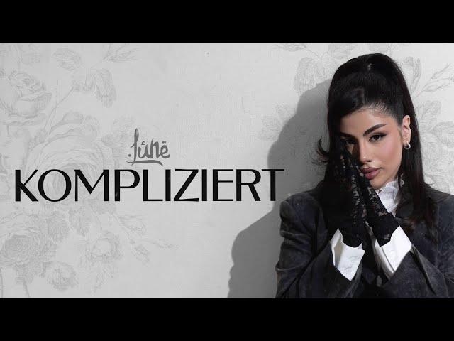 Lune - Kompliziert [Official Lyric Video]