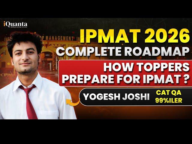 IPMAT 2026 Preparation Strategy | IPMAT 2026 Roadmap