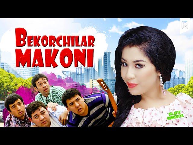 Bekorchilar makoni (o'zbek film) | Бекорчилар макони (узбекфильм)