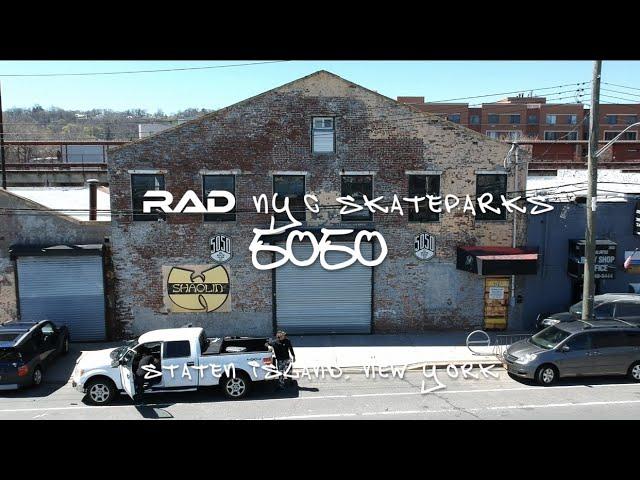 RAD NYC SKATEPARKS - 5050 - STATEN ISLAND, NY