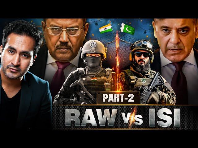 R&AW vs. ISI - Exposing Secret Rivalry Since Independence (Part - 2)